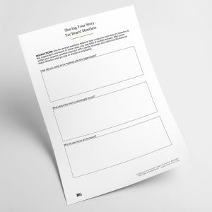 Sharing Your Story For Board Members
